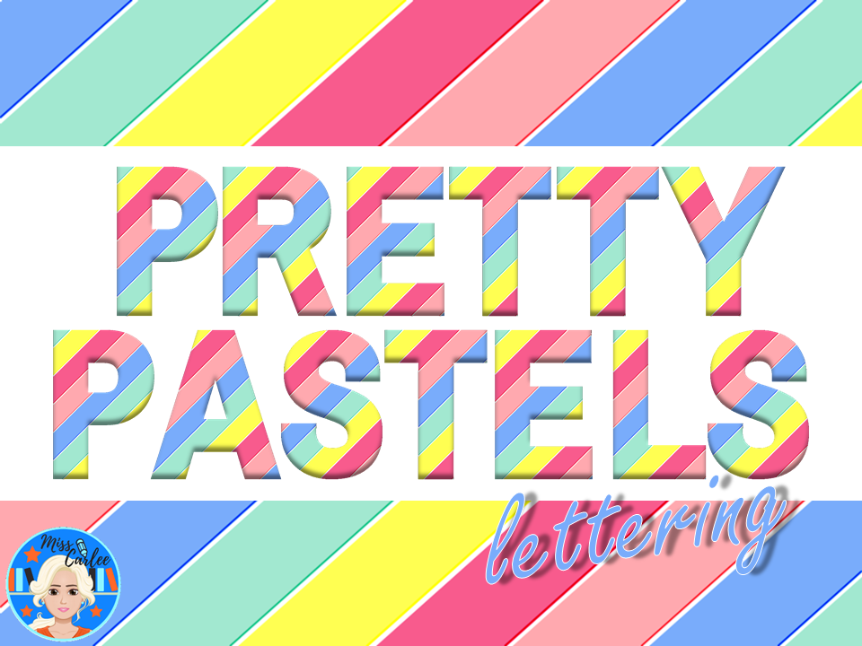 Pretty Pastels Lettering